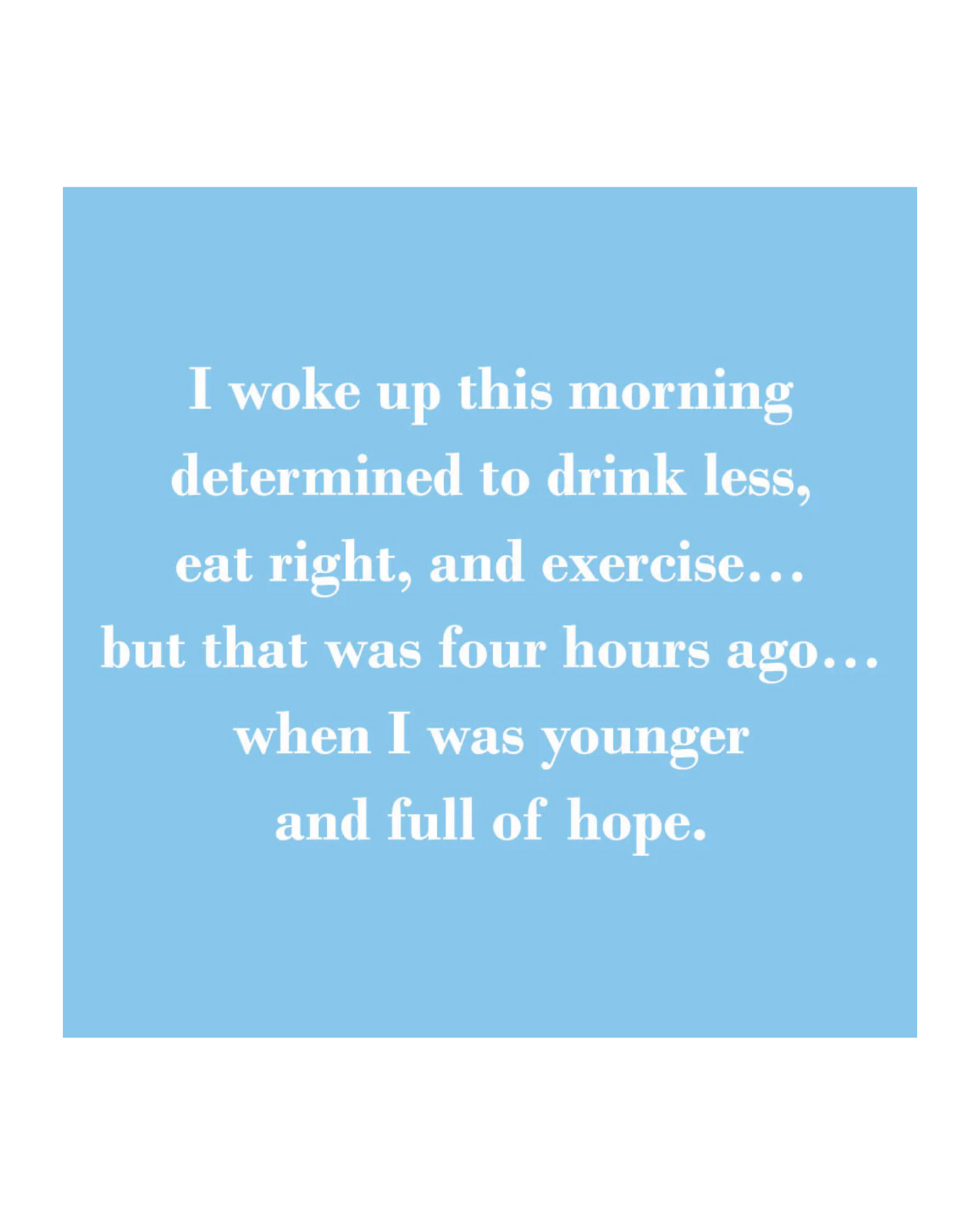 Woke Up This AM Cocktail Napkin by Mary Phillips Design